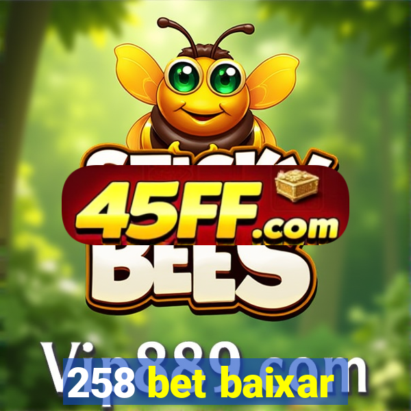 258 bet baixar